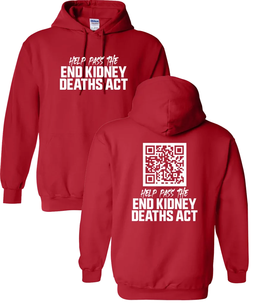 End Kidney Deaths Act Gildan Hooded Sweatshirt