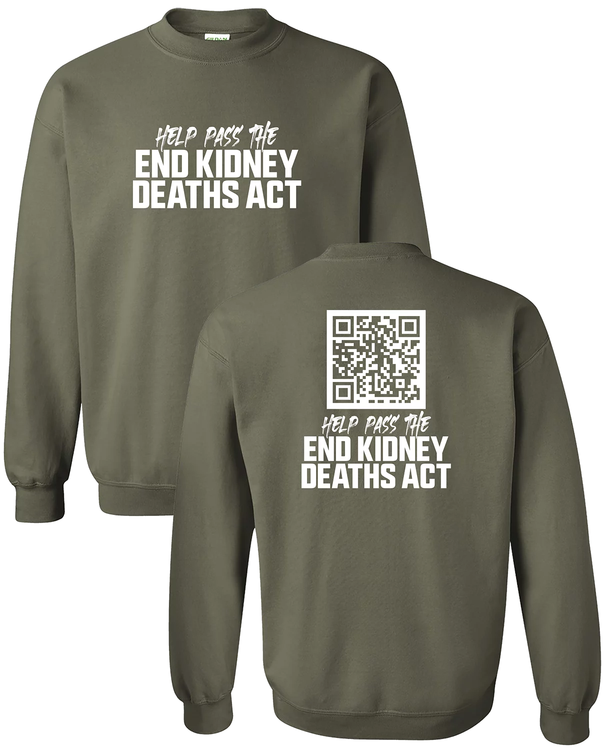 End Kidney Deaths Act Gildan Crew Sweatshirt