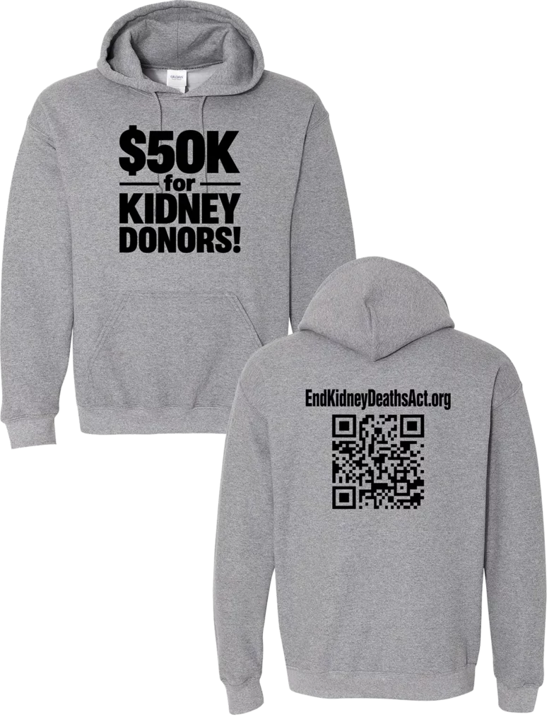 End Kidney Deaths Act Hoodie